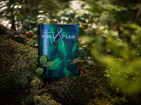 Wool and Pine Book Two